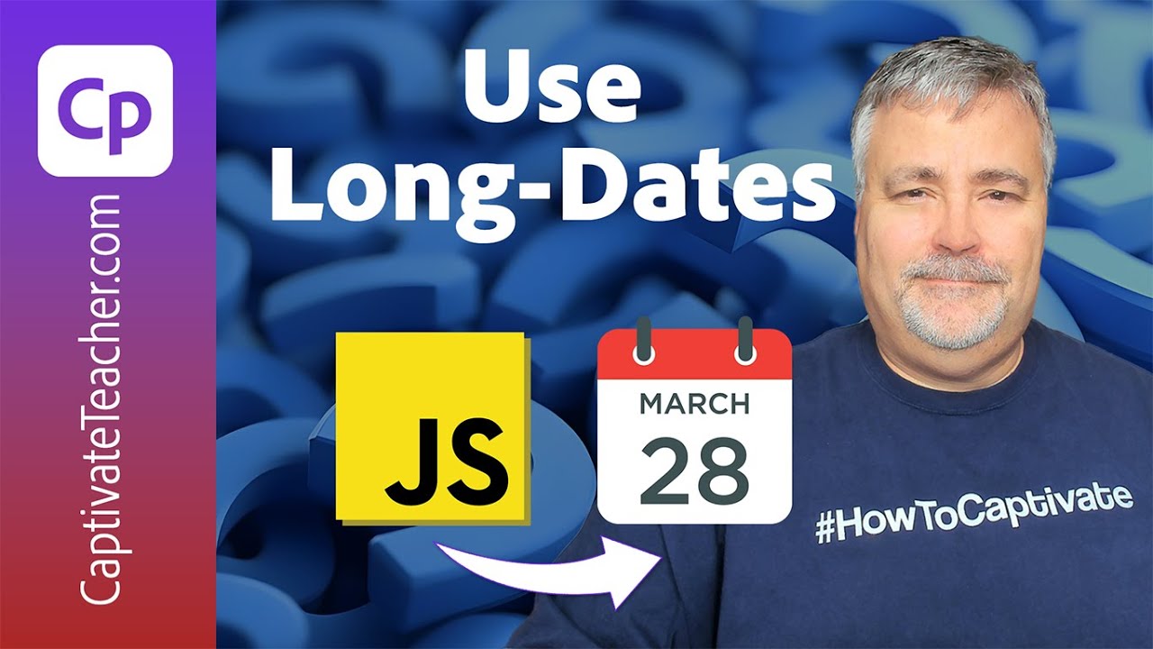 How to Display Long Form Dates in Adobe Captivate | Step-by-Step Guide ...